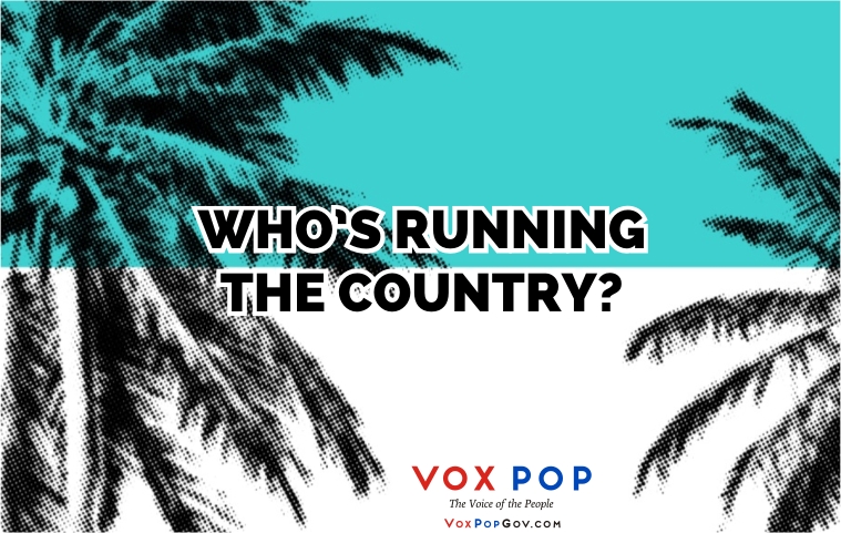 Who’s Running The Country?